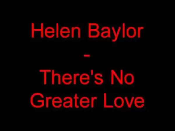 Helen Baylor - There